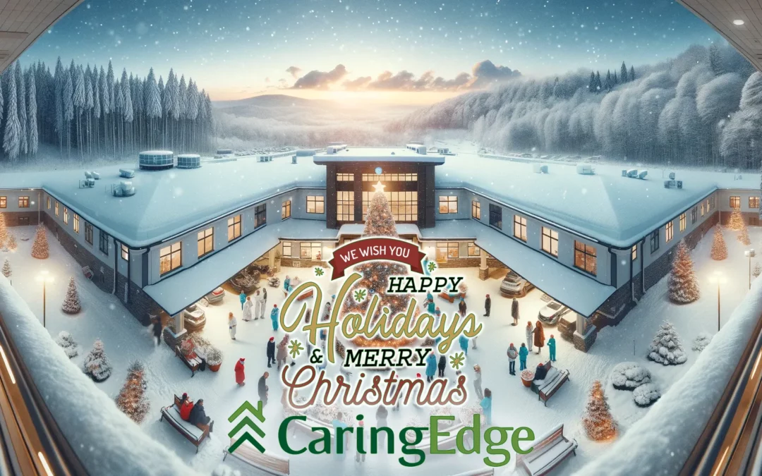 Celebrating the Season of Giving and Caring with CaringEdge Health Services